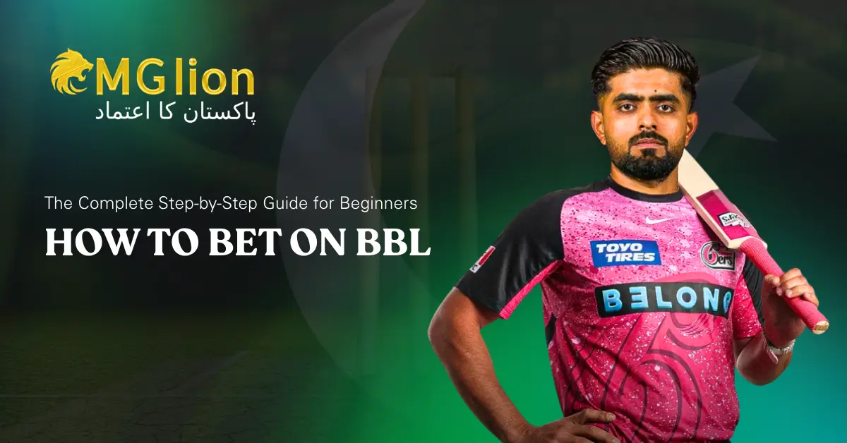 How to Bet on BBL: The Complete Step-by-Step Guide for Beginners